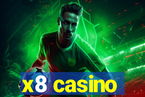 x8 casino